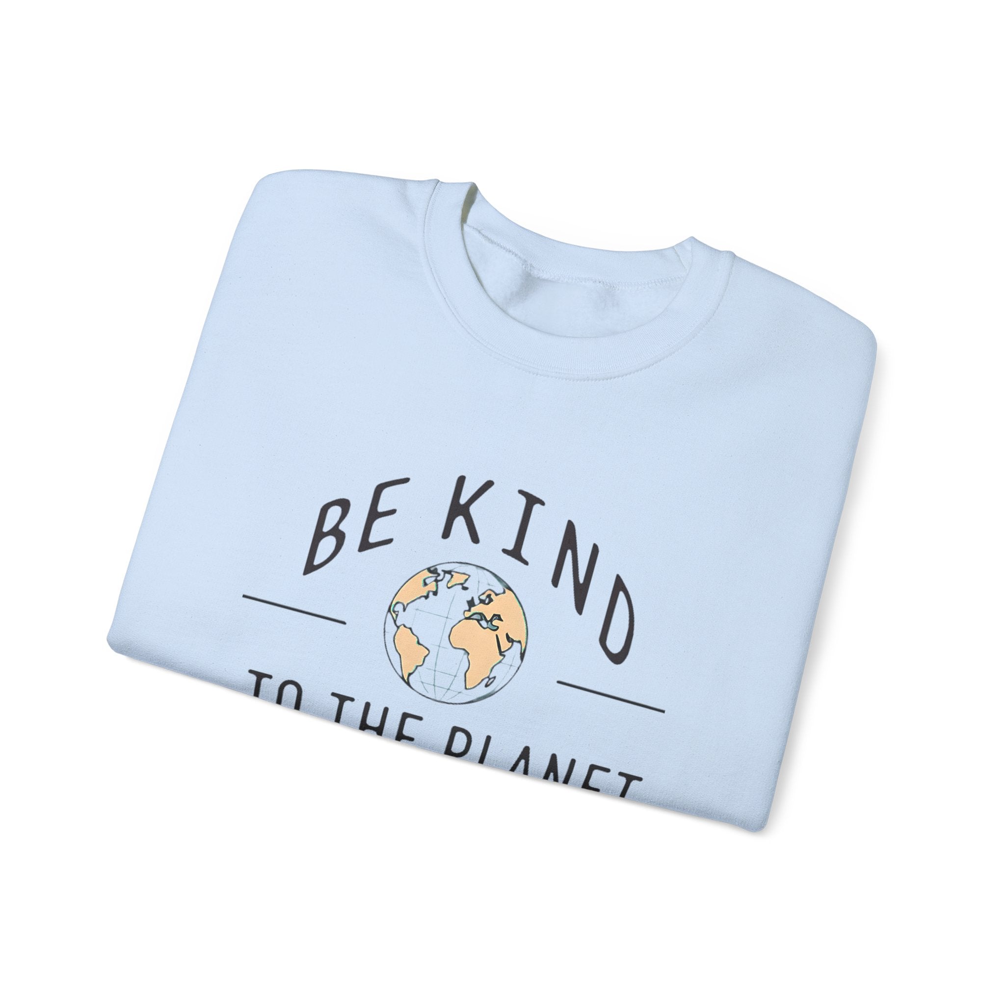 Be Kind To The Planet Light Blue Crewneck Sweater