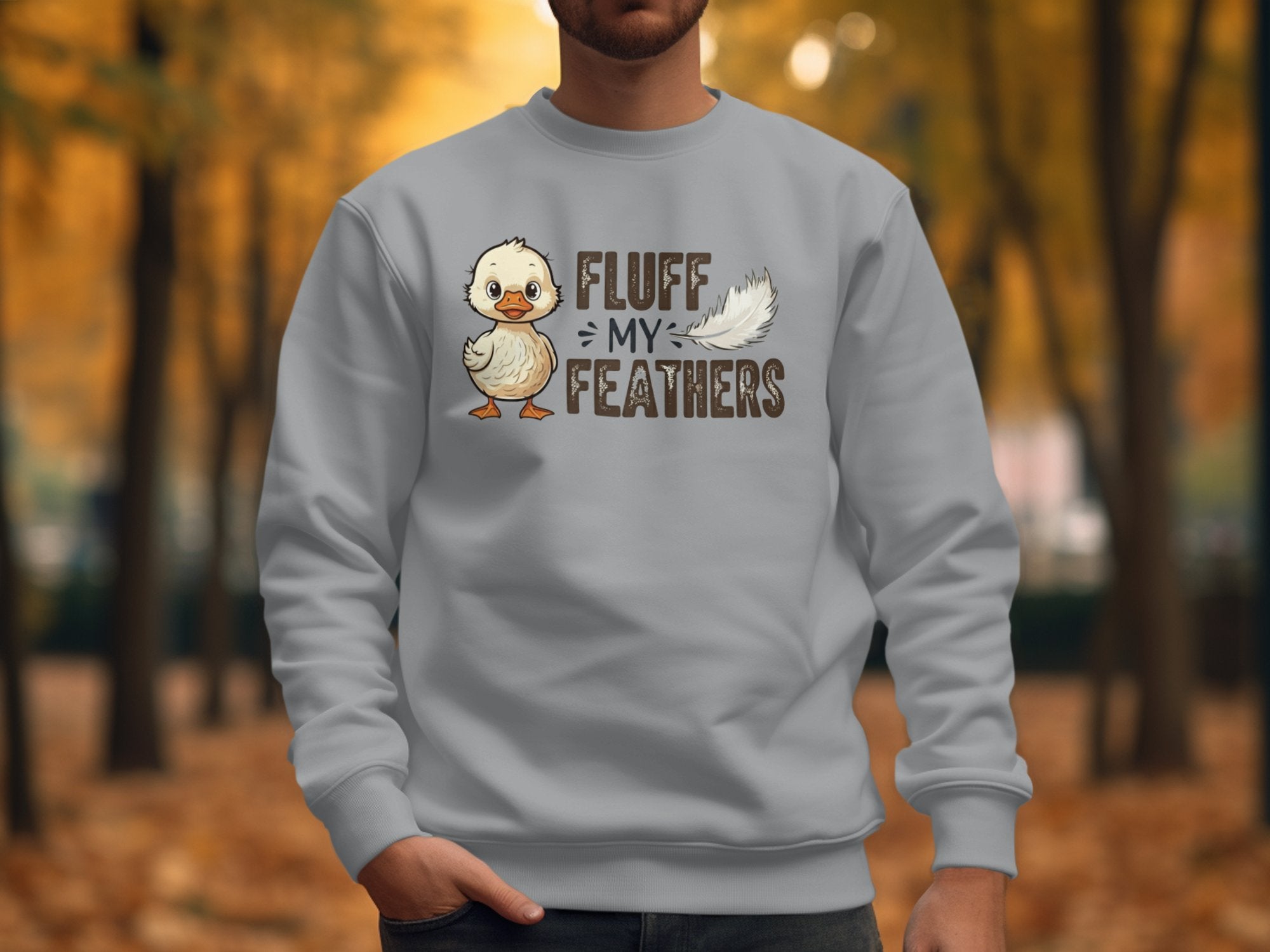 Fluff my feathers duck graphic light grey sweatshirt crewneck