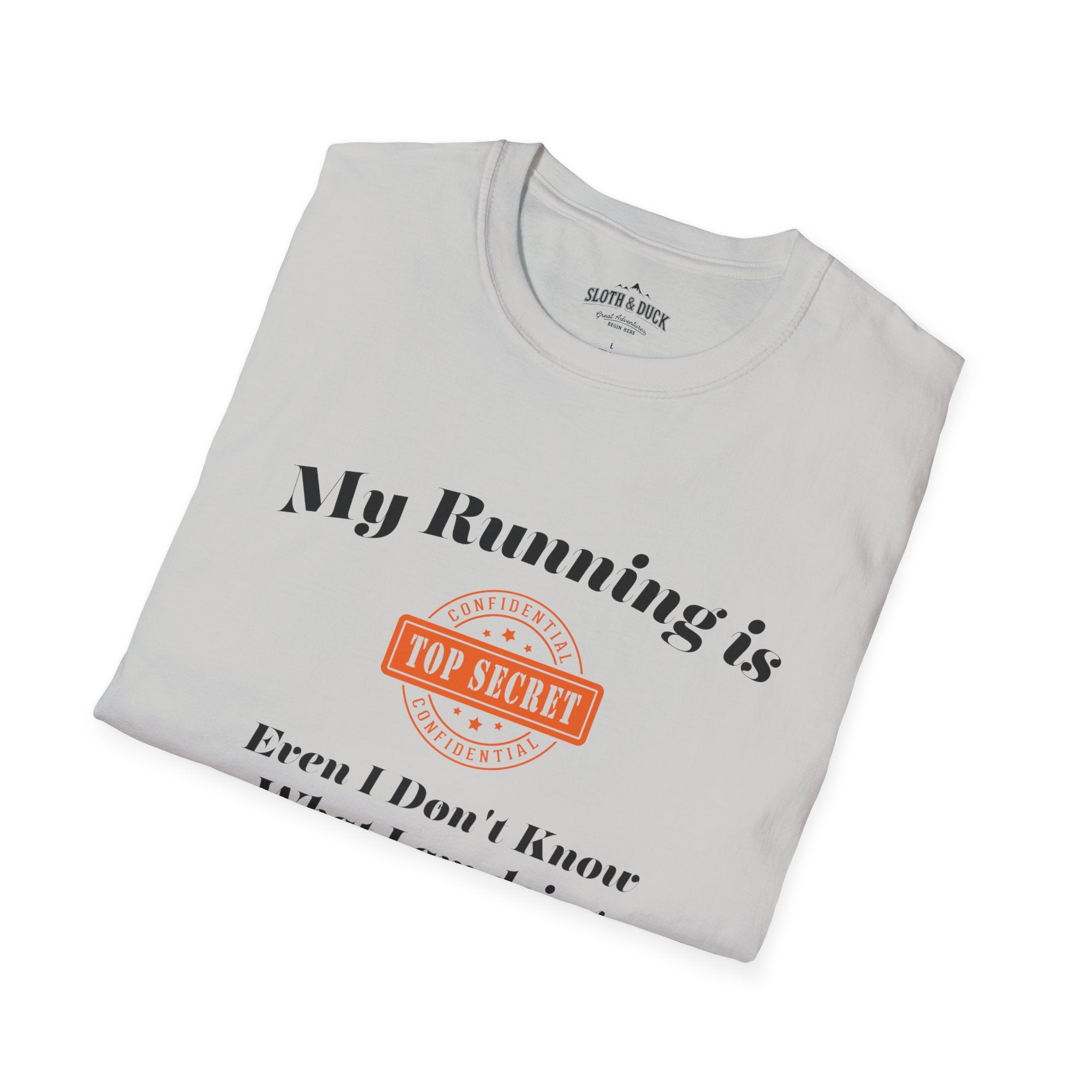 My running is top secret grey t shirt